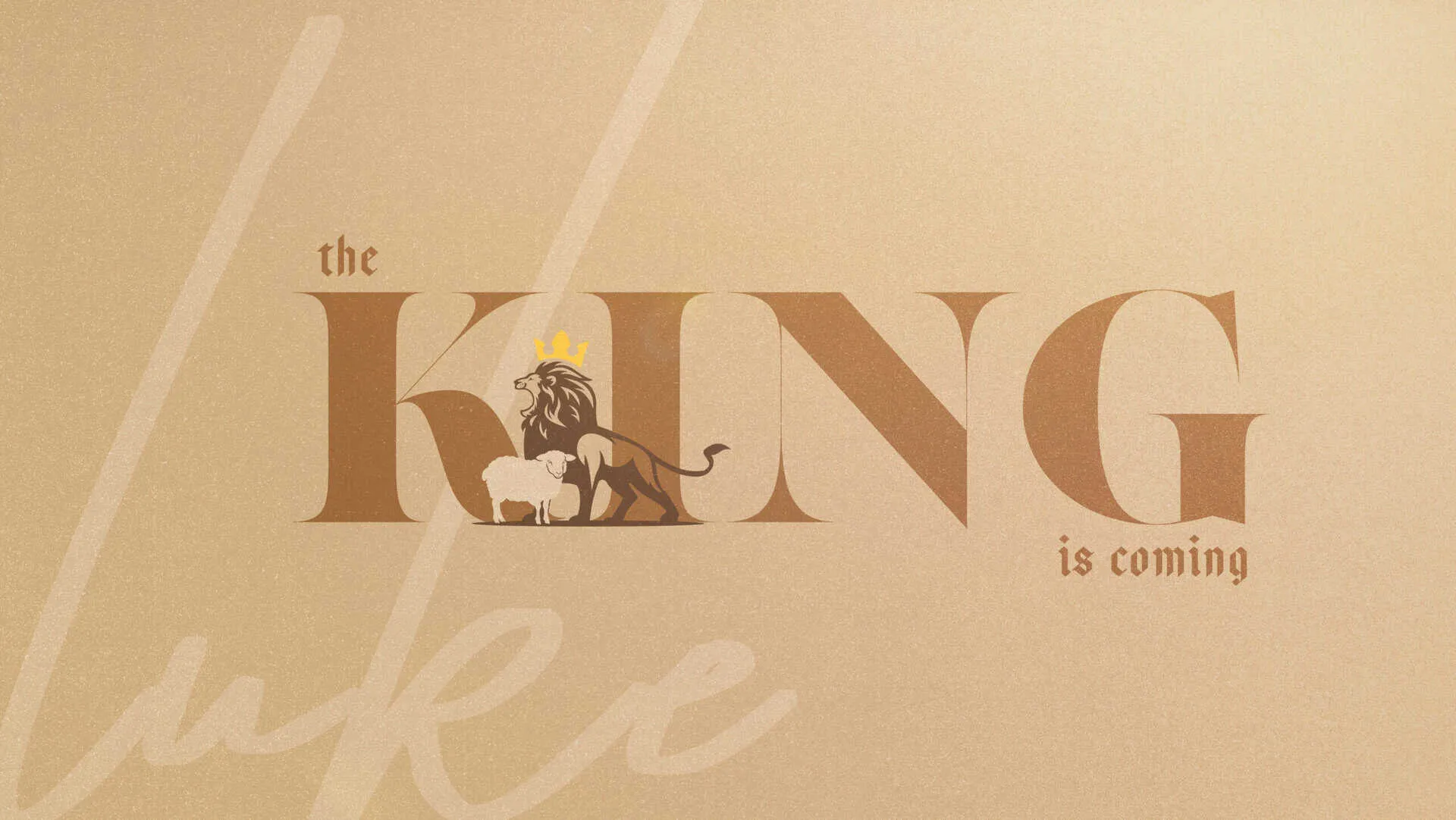 Text reads “The King is coming” with a lion wearing a crown and a lamb resting beside it on a beige background.